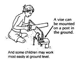 Some children may work most easily at ground level.
