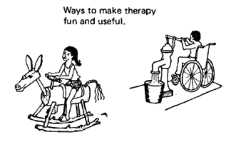 Ways to make therapy fun and useful.