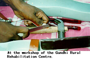 At the workshop of the Gandhi Rural Rehabilitation Centre.
