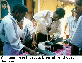 Village-level production of orthotic devices.