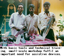 With basic tools and technical training, small-scale workshop fulfil an important need for assistive devices.