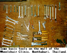 Some basic tools on the wall of the Wheelchair Clinic, Nonthaburi, Thailand.
