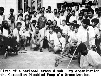 Birth of a national cross-disability organization, the Cambodian Disabled People's Organization.