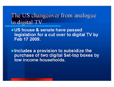 The US changeover from analogue to digital TV