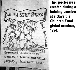 This poster was created during a training session at a Save the Children Fund global seminar, 1994.