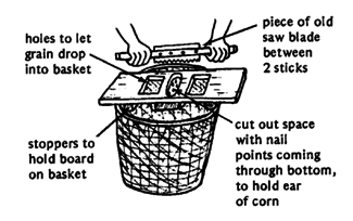 Maricela's father made a basket as a special holder and scrapper.