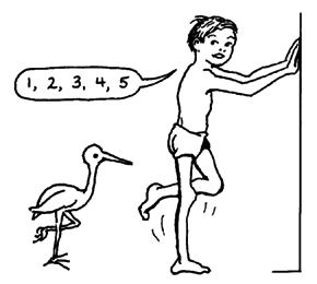 Every day he stood like a stork and see how high he can count without bending his knee go back.