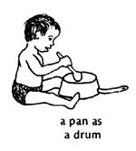 A pan as a drum.