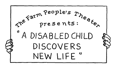 A disabled child discovers new life.