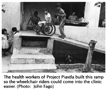 The health workers of Project Piaxtla built this ramp.