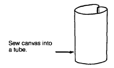 Sew canvas into a tube.