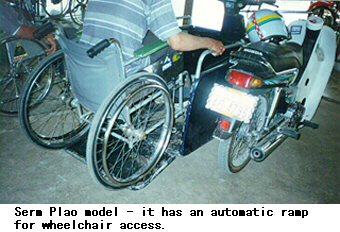 Serm Plao model it has an automatic ramp for wheelchair access.