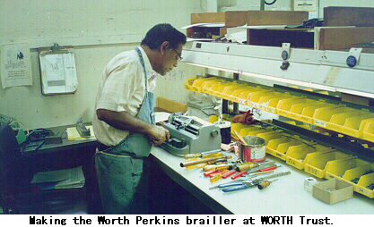 Making the Worth Perkins brailler at WORTH Trust.
