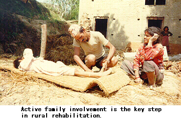 Active family involvement is the key step in rural rehabilitation.