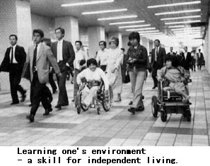 Learning one's environment - a skill for independent living.