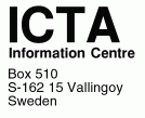 ICTA Information Centre Box 510 S-162 15 Vallingoy Sweden